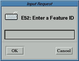E52: Enter a Feature ID